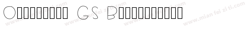 Oxydesign GS Black字体转换